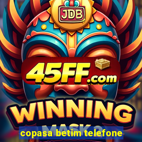 copasa betim telefone
